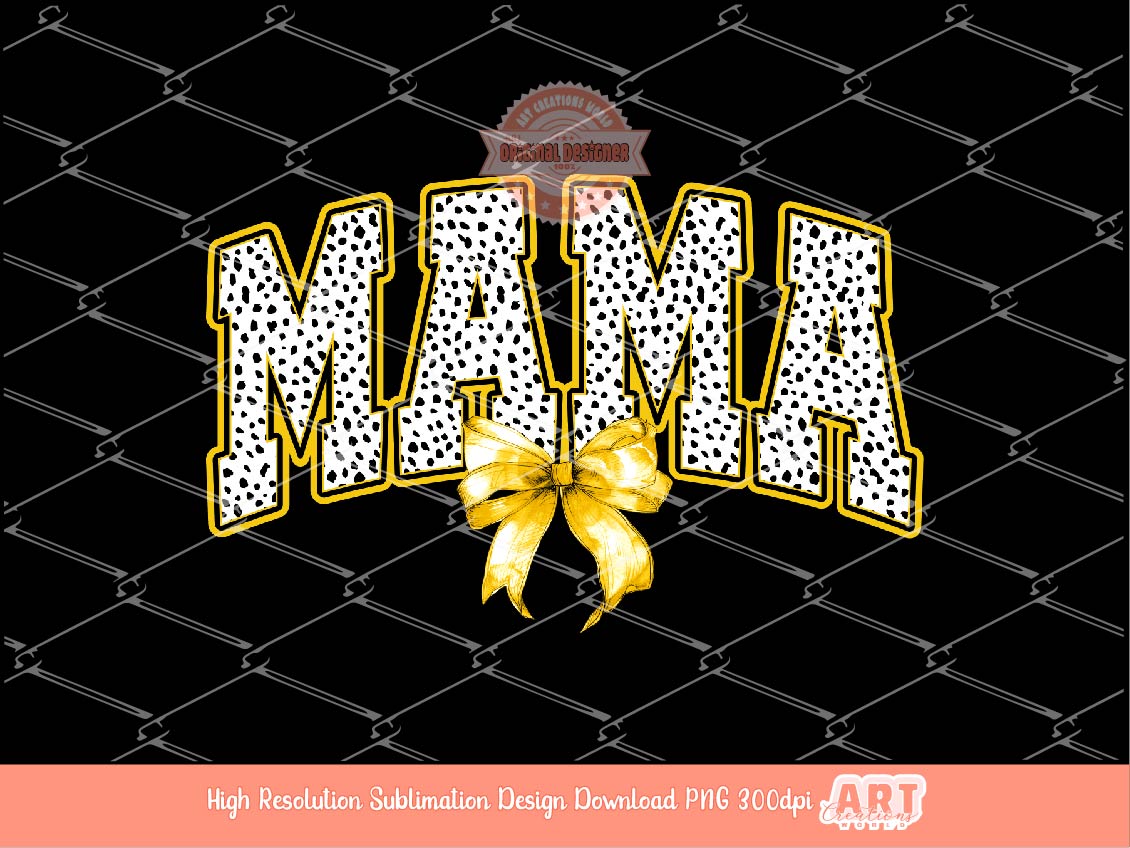 Yellow Mama Dalmatian PNG, Coquette Bow Mom Shirt Design, Wild animal print trendy Sublimation & dtf Design Digital Download