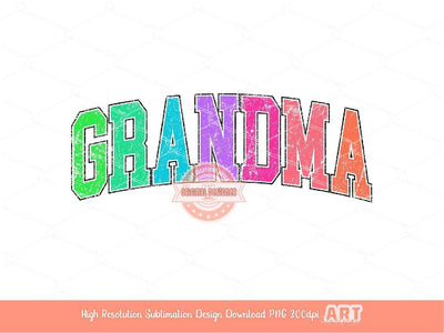 Distressed Grandma Neon Colors PNG, Trendy Colorful Arched Grunge Varsity Text Png Sublimation T shirt Design Digital Download