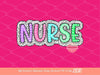 Nurse Dalmatian PNG, Bright Doodle Marquee letters Glitter Dots Clipart, Trendy Layered Nurse Sublimation Shirt Design Digital Download