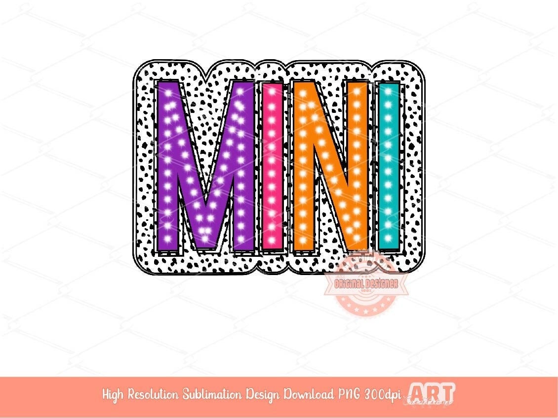 Mini Colorful Doodle Dalmatian Dots letters PNG, Trendy Bright Layered black Spots Daughter Sublimation Shirt Design Digital Download