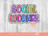 Social Worker Bright Doodle Dalmatian PNG, Colorful Letters PNG Sublimation & DTF, Mental health Professional Shirt Design Digital Download