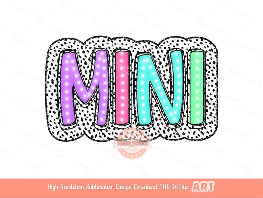 Mini Dalmatian PNG, Bright Doodle Marquee letters Glitter Dots Clipart, Trendy Layered Spots Mini Sublimation Shirt Design Digital Download