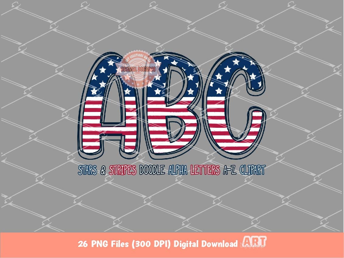 Stars and Stripes Doodle Letters PNG, Distressed 4th Of July Alpha A-Z Set Clipart Patriotic Alphabet for Sublimation & DTF Digital Download