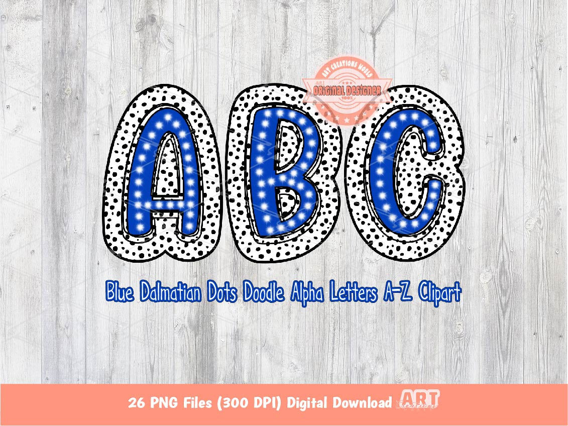 Blue Dalmatian Letters PNG, Hand Drawn Bright Royal Blue Doodle Alpha A-Z Set Clipart Dots Alphabet for Sublimation and DTF Digital Download