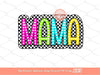 Mama Bright Distressed Checkered PNG, Trendy Colorful doodle letters Mom life, mother's days Sublimation Shirt Design Digital Download