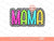 Mama Bright Distressed Checkered PNG, Trendy Colorful doodle letters Mom life, mother's days Sublimation Shirt Design Digital Download