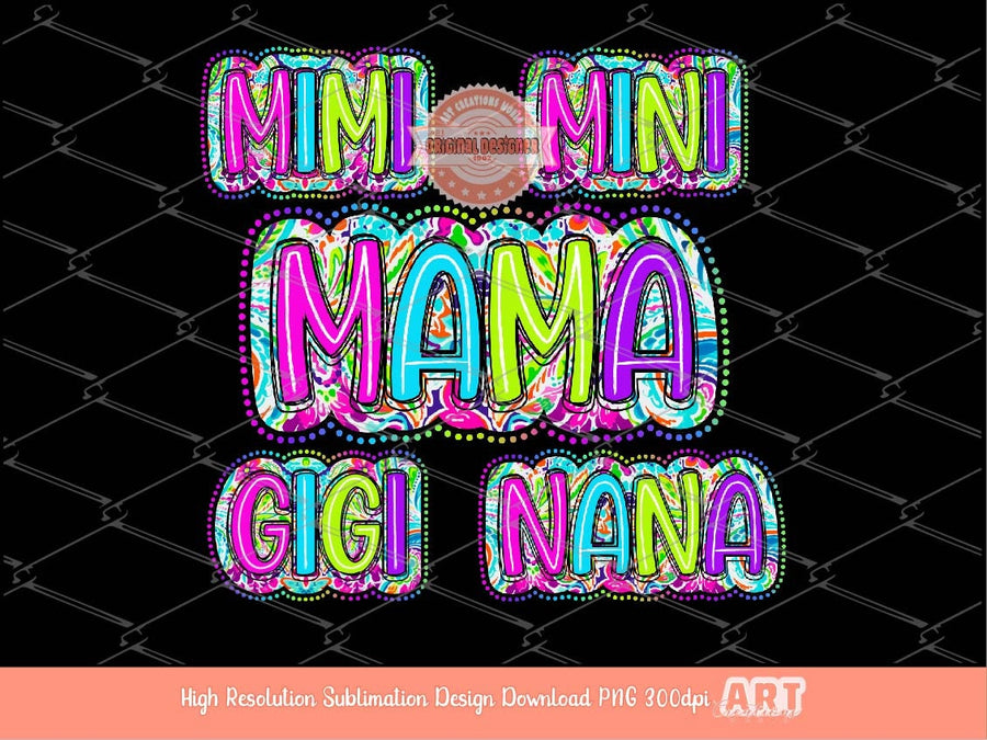 Mama Mini Bright Doodle Floral Dots PNG Bundle, Matching Colorful Nana Gigi Mimi Mommy and me Sublimation Dtf Shirt Design Digital Download