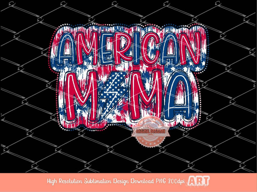 American Mama Lightning Bolt PNG, Dripping paint stars 4th of July Patriotic mom, Independence Day Sublimation, dtf Shirt Design download