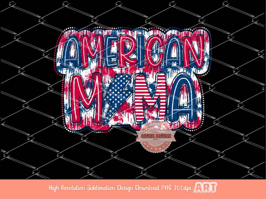 American Mama Lightning Bolt PNG, Dripping paint stars 4th of July Patriotic mama, Independence Day Sublimation, dtf Shirt Design download