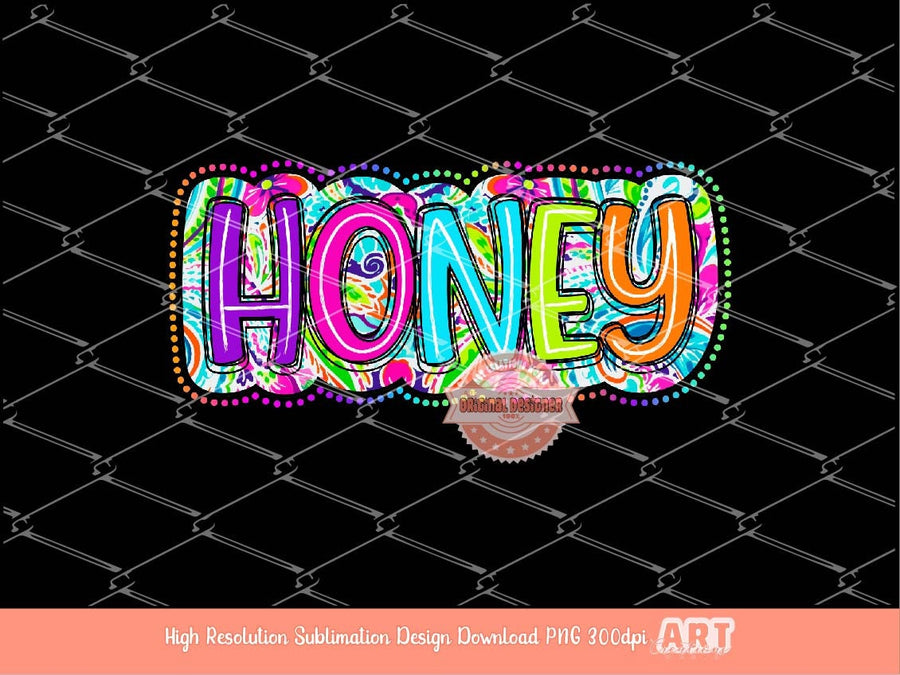 Honey Bright Floral PNG, Honey neon colorful Scribble doodle letters Png file, Mother's day Grandma Sublimation & dtf Shirt Design Download