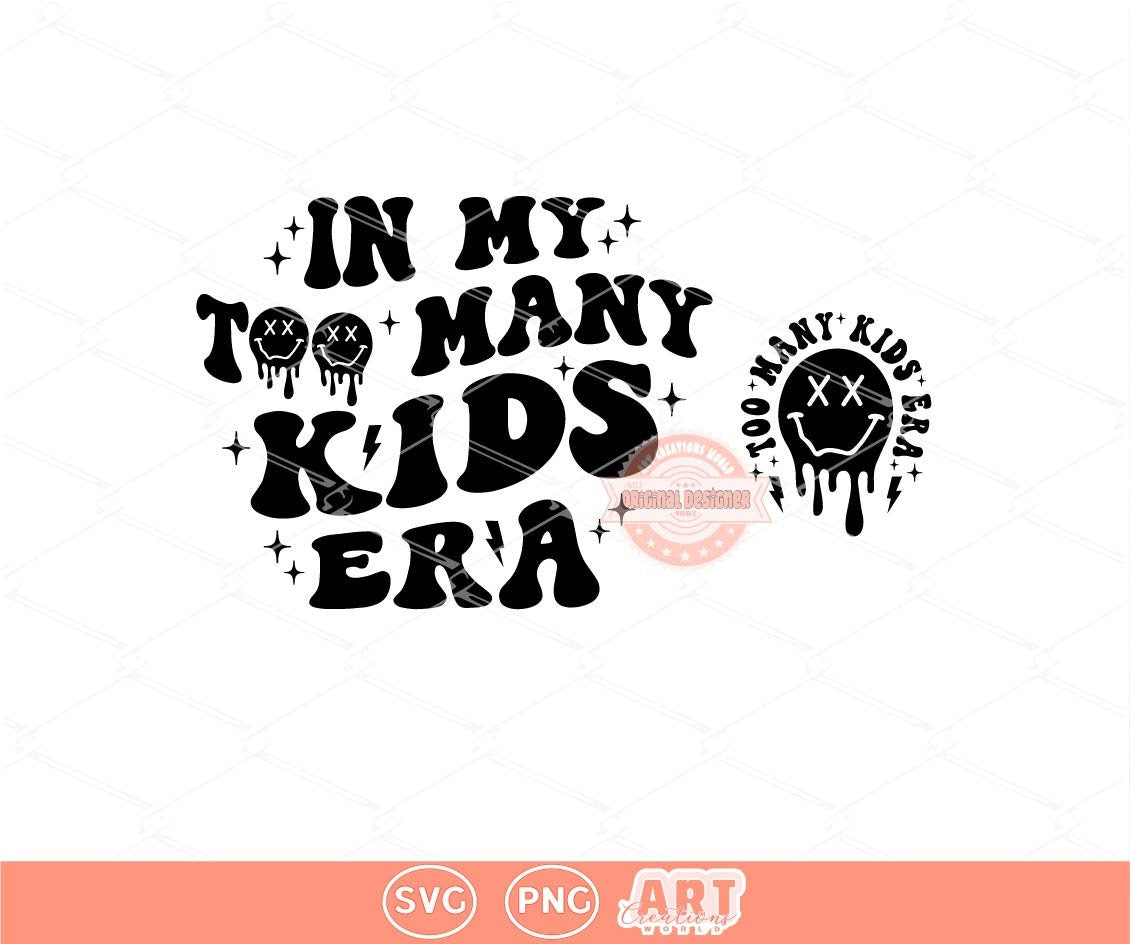 In My Too Many Kids Era SVG PNG, Pocket design In My Funny Kids Mama Era PNG, Svg cut files, Boy Girl mom club Png for sublimation, dtf