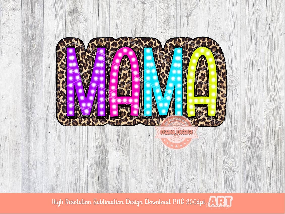 Mama PNG Bundle, 8 Png Files Mama Bright Checkered Leopard Sunflower Cow Print Colorful Mom Sublimation & Dtf Shirt Design, Digital Download