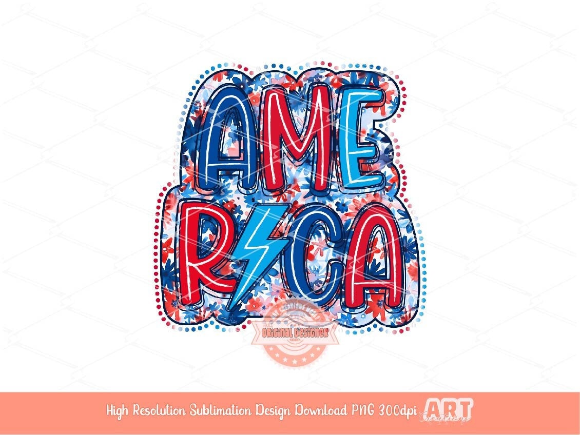 America Lightning Bolt PNG, Bright Floral red blue doodle letters, 4th of July Patriotic Png, Independence Day Sublimation, dtf Shirt Design