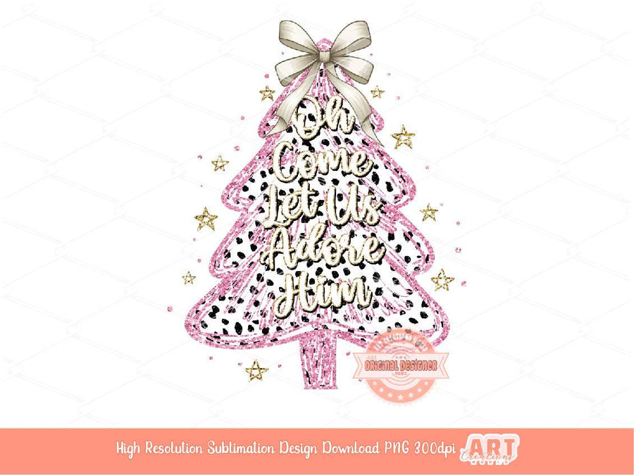 Oh Come Let Us Adore Him Dalmatian Christmas Tree PNG, Coquette Gold Pink Glitter Christian Jesus Holiday Shirt Design Sublimation & Dtf