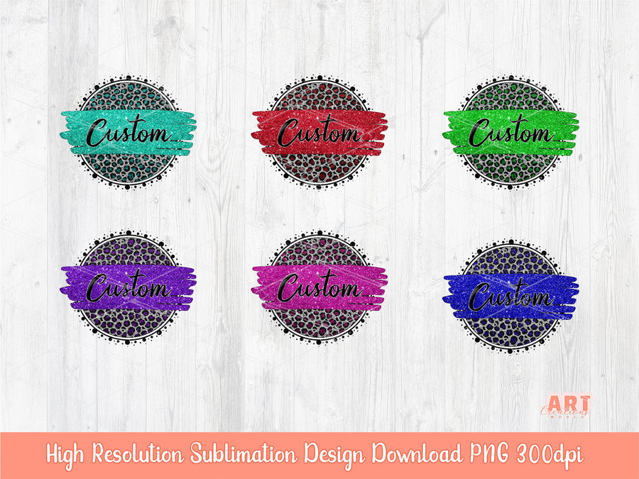 Custom Name/Team name on Glitter Leopard Circle PNG for Sublimation | Personalized School Spirit Frame Mascots Png Designs | Custom Design