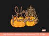 Hey Pumpkin PNG for Sublimation | Fall Sublimation Designs | Love Fall Y'all Png | Pumpkin Vibes PNG | Glitter Leopard Pumpkin Thankful  Png