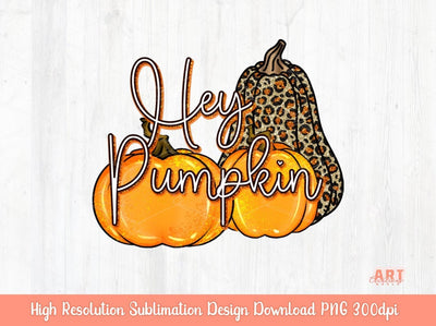 Hey Pumpkin PNG for Sublimation | Fall Sublimation Designs | Love Fall Y'all Png | Pumpkin Vibes PNG | Glitter Leopard Pumpkin Thankful  Png