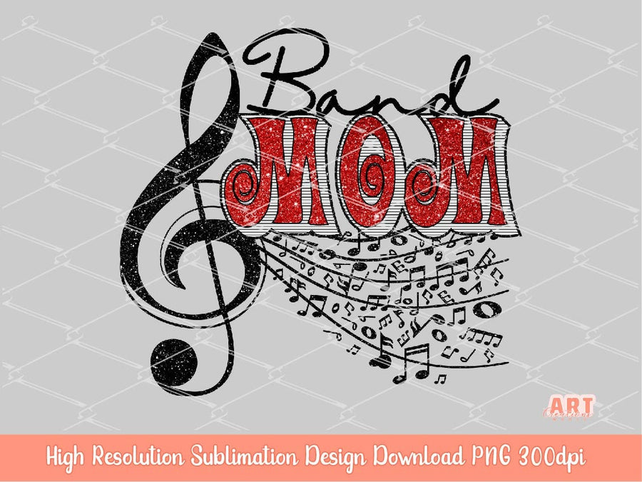 Band Mom Sublimation PNG | Country Music Png | Red Glitter dancing Mama PNG | Dance Mom Music Notes Sublimation