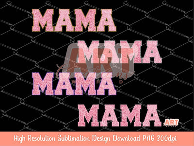 Mama Faux Chenille PNG Bundle, Happy Mothers day 2023, Custom Layered Varsity letters patches Pink, gold, silver, purple for Sublimation