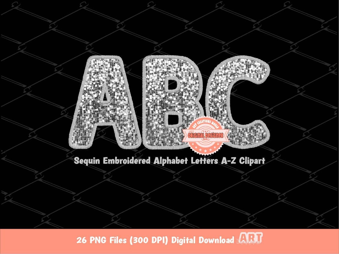 Silver Sequin Letters PNG, Original Designer Faux Embroidered Grey Glitter Sequins Alphabet Set Clipart, Custom Color PNG Digital Download