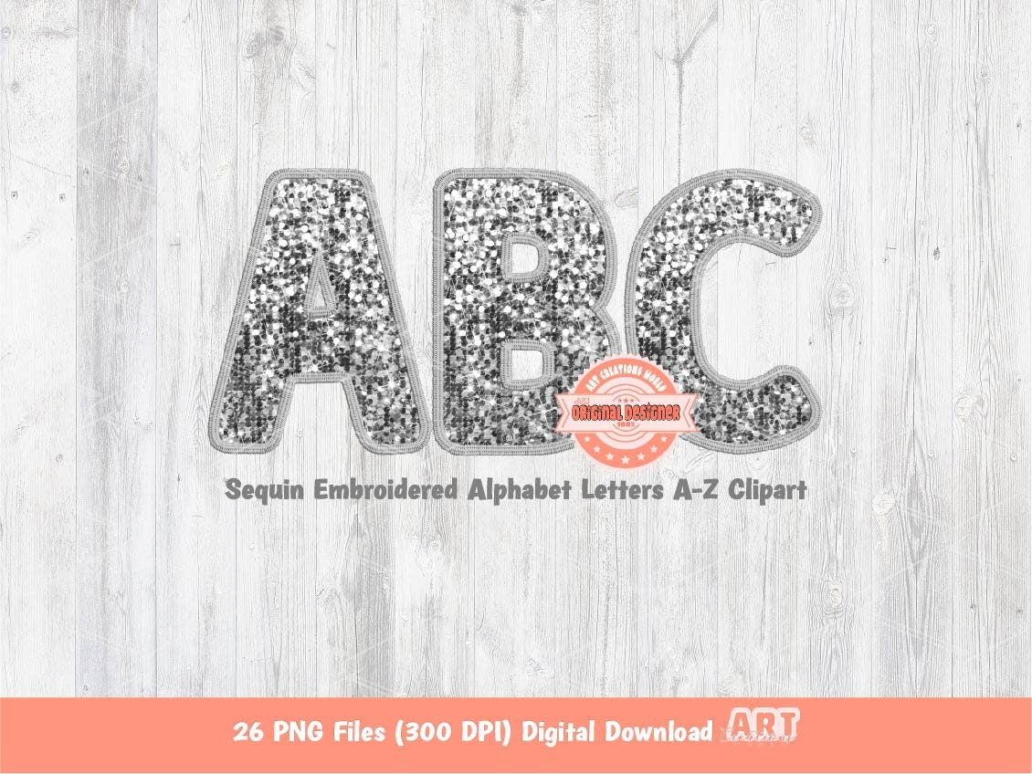 Silver Sequin Letters PNG, Original Designer Faux Embroidered Grey Glitter Sequins Alphabet Set Clipart, Custom Color PNG Digital Download