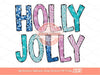 Holly Jolly Glitter Sequin PNG, Original Designer Sparkle Pink Blue Doodle letters Christmas PNG Sublimation & DTF T Shirt Design Download