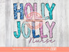 Holly Jolly Nurse Glitter Sequin PNG, Original Sparkle Pink Teal Blue Doodle letters Christmas PNG Sublimation & DTF T Shirt Design Download