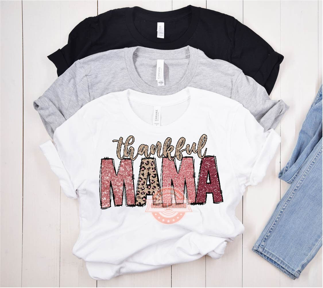 Thankful Mama PNG, Sequin Glitter Pink Leopard Thanksgiving Mom Png for Sublimation, Cute mother letters Shirt design Digital Download