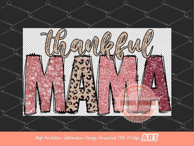 Thankful Mama Mini PNG, Sequin Glitter Pink Leopard Thanksgiving Matching Mom and Daughter Png Sublimation Shirts designs Digital Download