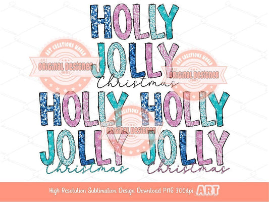 Holly Jolly Christmas Glitter Sequin PNG Bundle, Original Sparkle Pink Blue Doodle letters Xmas PNG Sublimation & DTF Shirt Design Download