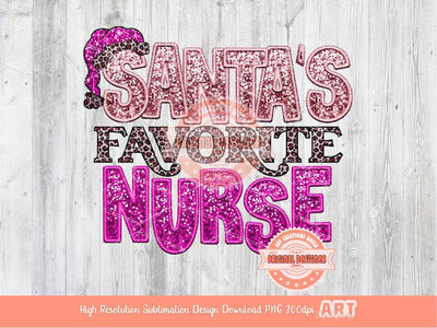 Pink Santa's Favorite Nurse Sequin PNG, Original Christmas Nurse Faux Embroidery with Glitter Leopard Sublimation T Shirt Design Download