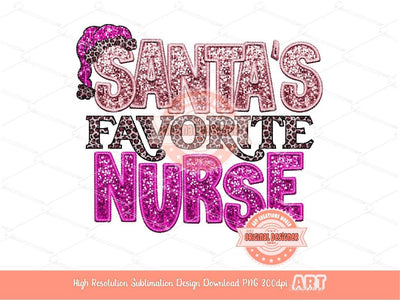 Pink Santa's Favorite Nurse Sequin PNG, Original Christmas Nurse Faux Embroidery with Glitter Leopard Sublimation T Shirt Design Download