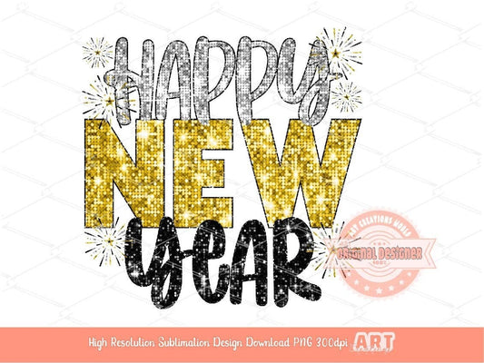 Happy New Year Sequin PNG, Yellow Gold Silver Black Disco Glitter with Fireworks Png Sublimation, New Years Eve Party Shirt Design Download