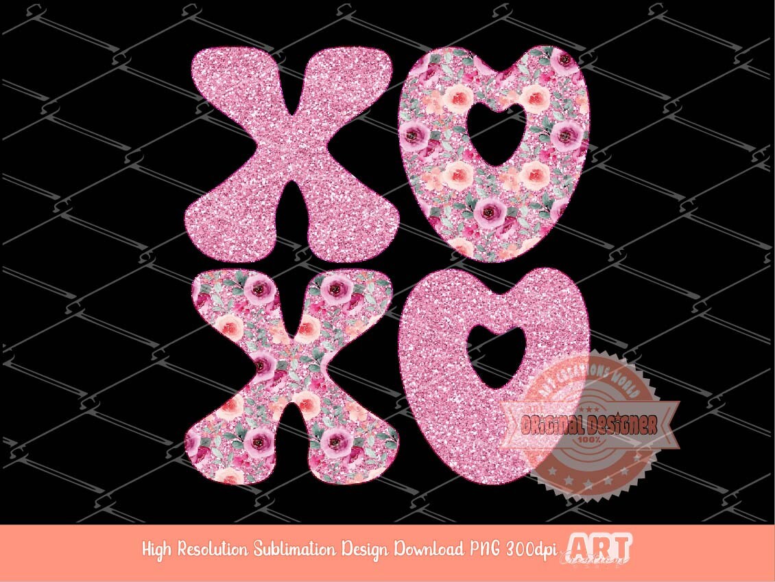 Xoxo Pink Floral Glitter PNG, Original Glam Pink Love Flowers Valentines Day Png Sublimation & DTF Print Valentine shirt Design Download