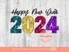 Happy New Year Glitter PNG, Hello 2024 Colorful Disco Sequin Sublimation, New Years Eve Party T Shirt Design Digital Download