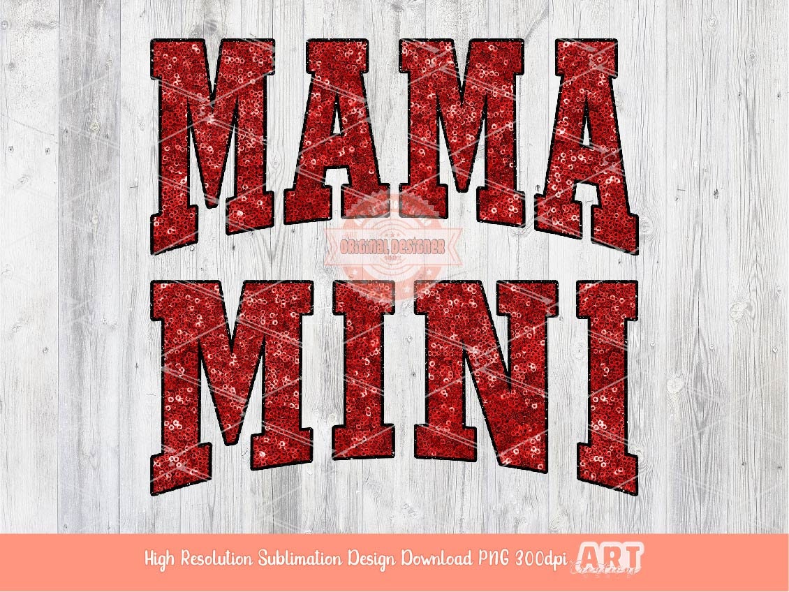 Mama Mini Red Sequin PNG, Cute Mommy and me Valentine Varsity Shirt Design, Matching Mother & Daughter Sublimation Designs Digital Download