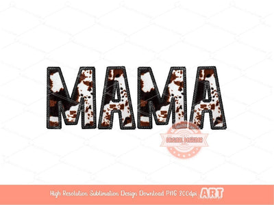 Mama Faux Embroidery Cowhide PNG, Western black and brown Cow print Mom Png Sublimation Shirt Design Digital Download